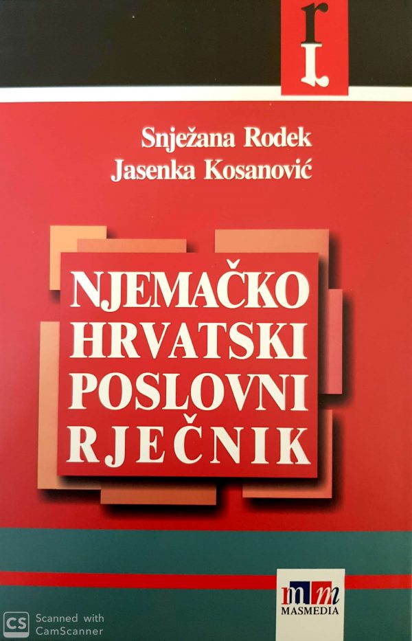 NJEMAČKO-HRVATSKI POSLOVNI RJEČNIK - Naruči svoju knjigu