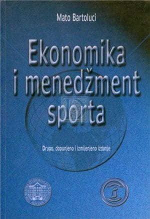Naslovnica knjige EKONOMIKA I MENADŽMENT SPORTA