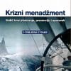 Naslovnica knjige KRIZNI MENADŽMENT, II. izdanje: Vodič kroz planiranje, prevenciju i oporavak
