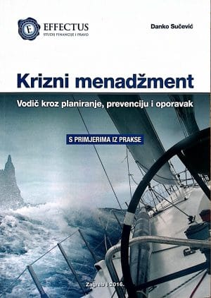 Naslovnica knjige KRIZNI MENADŽMENT, II. izdanje: Vodič kroz planiranje, prevenciju i oporavak