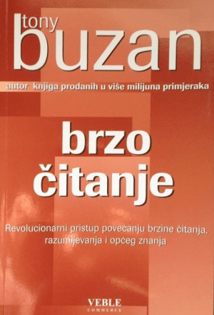 Naslovnica knjige BRZO ČITANJE: Revolucionarni pristup povečanju brzine čitanja, razumijevanja i općeg znanja