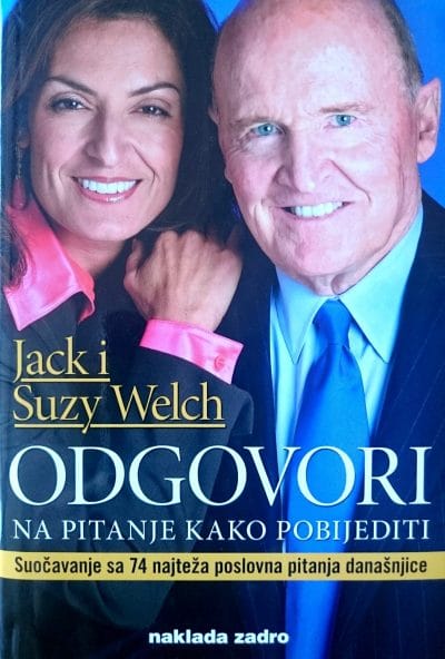 New Doc 2017-07-04_6 Naslovnica knjige ODGOVORI NA PITANJE KAKO POBIJEDITI: Suočavanje sa 74 najteža poslovna pitanja današnjice - Jack Welch, Suzy Welch