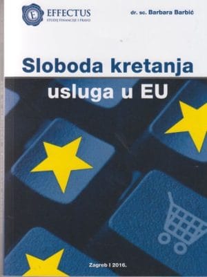 Naslovnica knjige SLOBODA KRETANJA USLUGA U EU
