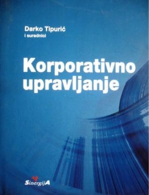Naslovnica knjige KORPORATIVNO UPRAVLJANJE - Darko Tipurić