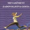 Naslovnica knjige MENADŽMENT ZADOVOLJSTVA GOSTA