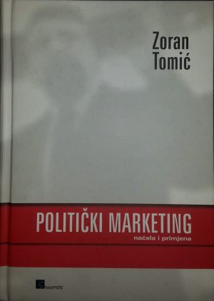 Naslovnica knjige POLITIČKI MARKETING: Načela i primjena
