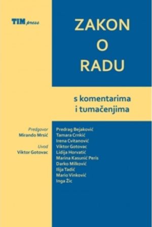 Naslovnica knjige ZAKON O RADU S KOMENTARIMA I TUMAČENJIMA 2014