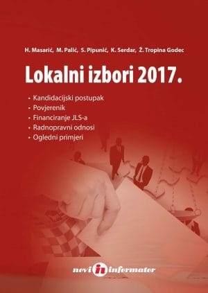 Naslovnica knjige LOKALNI IZBORI 2017. - Helena Masarić, Mate Palić, Sanda Pipunić
