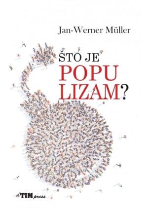Naslovnica knjige ŠTO JE POPULIZAM?
