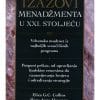Naslovnica knjige IZAZOVI MENADŽMENTA U XXI. STOLJEĆU
