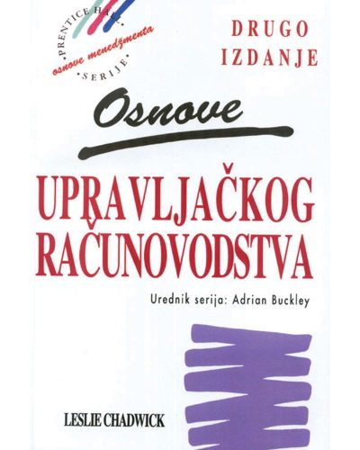 309 Naslovnica knjige OSNOVE UPRAVLJAČKOG RAČUNOVODSTVA, drugo izdanje