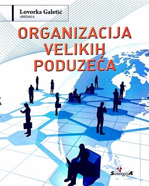 Naslovnica knjige ORGANIZACIJA VELIKIH PODUZEĆA