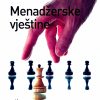 Naslovnica knjige MENADŽERSKE VJEŠTINE