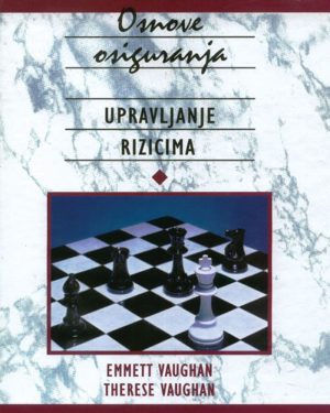 Naslovnica knjige OSNOVE OSIGURANJA – UPRAVLJANJE RIZICIMA