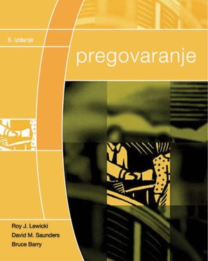 Naslovnica knjige PREGOVARANJE, 5. izdanje - Bruce Barry, Roy J. Lewicki, David M. Saunders