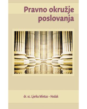 Naslovnica knjige PRAVNO OKRUŽJE POSLOVANJA