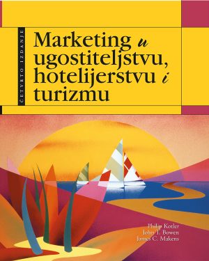 Naslovnica knjige MARKETING U UGOSTITELJSTVU, HOTELIJERSTVU I TURIZMU
