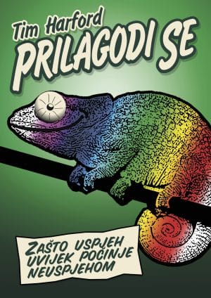 Naslovnica knjige PRILAGODI SE: Zašto uspjeh uvijek počenje neuspjehom