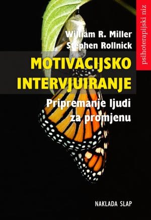 Naslovnica knjige MOTIVACIJSKO INTERVJUIRANJE - William R. Miller, Stephen Rollnick