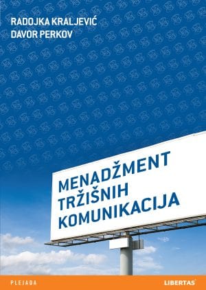 Naslovnica knjige MENADŽMENT TRŽIŠNIH KOMUNIKACIJA - Radojka Kraljević, Davor Perkov