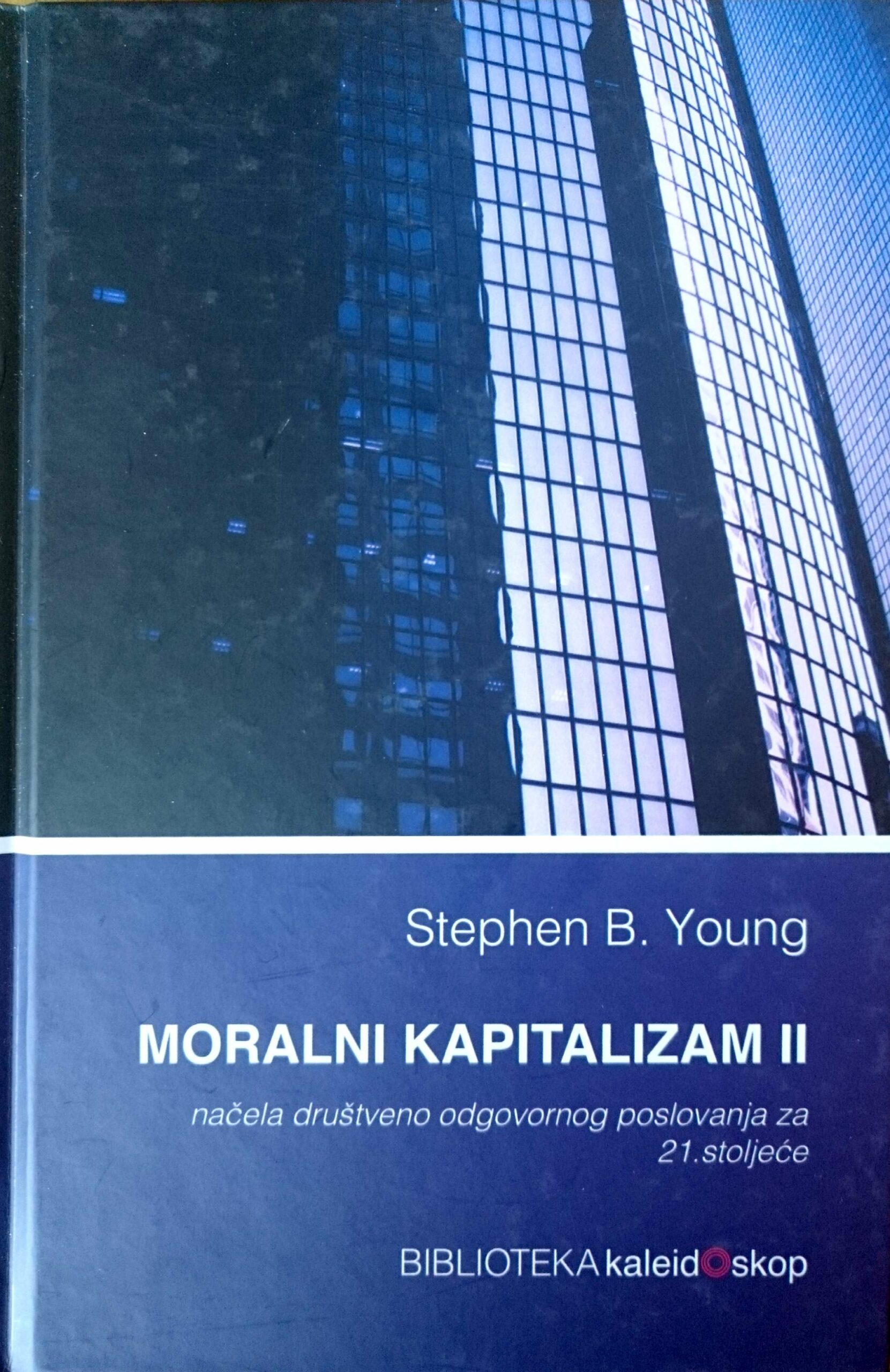 MORALNI KAPITALIZAM II - Naruči svoju knjigu