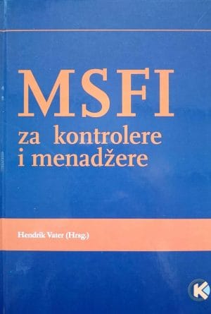 Naslovnica knjige MSFI ZA KONTROLERE I MENADŽERE