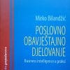 Naslovnica knjige POSLOVNO OBAVJEŠTAJNO DJELOVANJE: Business intelligence u praksi