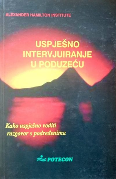 420 Naslovnica knjige USPJEŠNO INTERVJUIRANJE U PODUZEĆU: Uspješan razgovor s podređenima