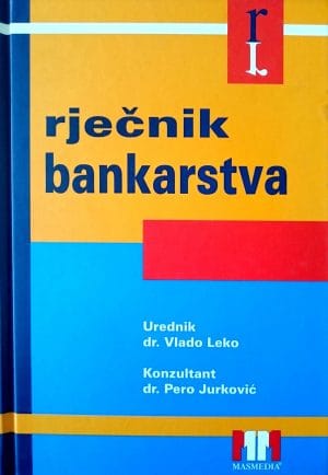 Naslovnica knjige RJEČNIK BANKARSTVA