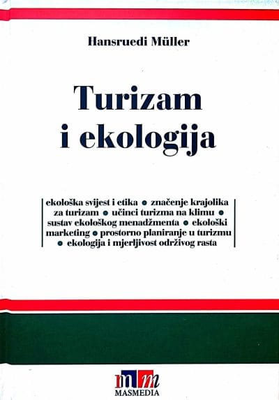 562 Naslovnica knjige TURIZAM I EKOLOGIJA: Povezanost i područja djelovanja