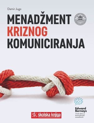 Naslovnica knjige MENADŽMENT KRIZNOG KOMUNICIRANJA - Damir Jugo