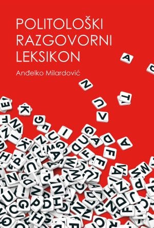 Naslovnica knjige POLITOLOŠKI RAZGOVORNI LEKSIKON - Anđelko Milardović