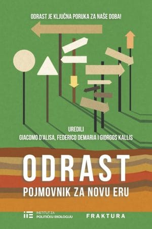 Naslovnica knjige ODRAST: Pojmovnik za novu eru - Federico Demaria, Giorgos Kallis