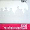 Naslovnica knjige OSNOVE POLITIČKOG KOMUNICIRANJA: IV. dopunjeno izdanje - Zoran Tomić