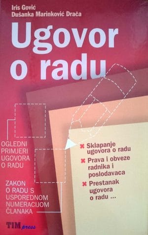 Naslovnica knjige UGOVOR O RADU - Iris Gović, Dušanka Marinković Drača