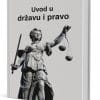 Naslovnica knjige UVOD U DRŽAVU I PRAVO - Ljerka Mintas-Hodak, Mario Rašić