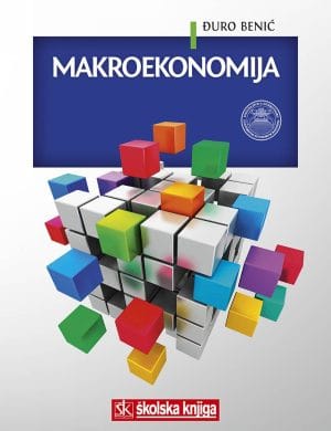 Naslovnica knjige MAKROEKONOMIJA - Đuro Benić