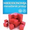Naslovnica knjige MIKROEKONOMIJA: menadžerski pristup - Đuro Benić