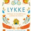 Naslovnica knjige LYKKE: Potraga za najsretnijim ljudima na svijetu - Meik Wiking