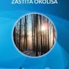 Naslovnica knjige ZAŠTITA OKOLIŠA - Felicita Briški