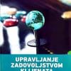Naslovnica knjige UPRAVLJANJE ZADOVOLJSTVOM KLIJENATA - Miroslav Mandić, Irena Pandža Bajs, Tihomir Vranešević