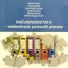 Naslovnica knjige RAČUNOVODSTVO II-evidentiranje poslovnih procesa: - evidentiranje poslovnih procesa - Martina Dragija Kostić, Ivana Dražić Lutilsky, Danimir