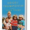 Naslovnica knjige ODGOJ TRUMPOVIH - Ivana Trump