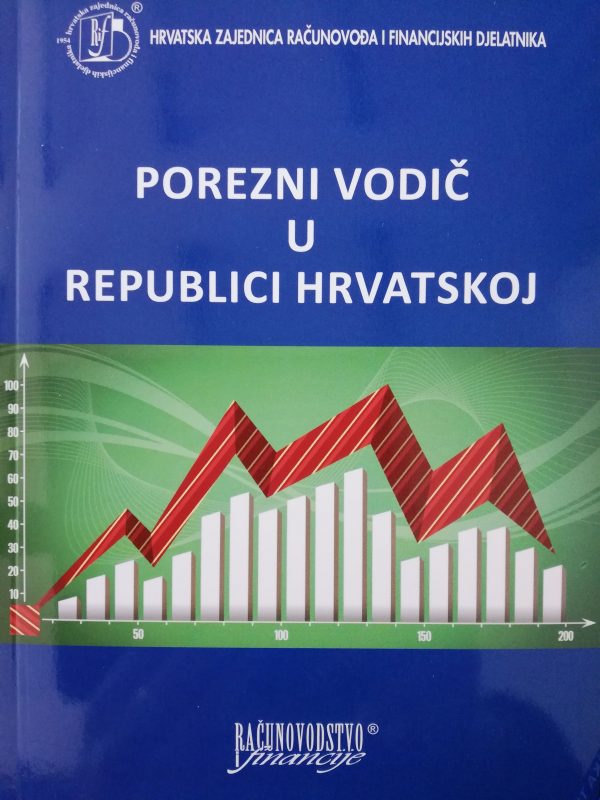 POREZNI VODIČ U REPUBLICI HRVATSKOJ - Naruči svoju knjigu