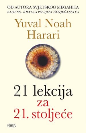 Naslovnica knjige 21 LEKCIJA ZA 21. STOLJEĆE - Yuval Noah Harari