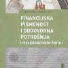 Naslovnica knjige FINANCIJSKA PISMENOST I ODGOVORNA POTROŠNJA U SVAKODNEVNOM ŽIVOTU - Dajana Barbić, Andrea Lučić