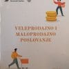 Naslovnica knjige VELEPRODAJNO I MALOPRODAJNO POSLOVANJE - Sanda Renko