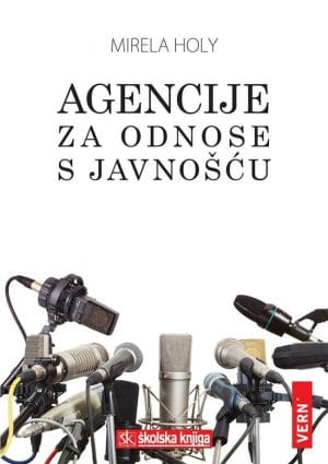 Naslovnica knjige AGENCIJE ZA ODNOSE S JAVNOŠĆU - Mirela Holy