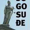 Naslovnica knjige DUGOSUĐE: Sud i pravda - Danko Plevnik