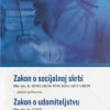 Naslovnica knjige Zakon o socijalnoj skrbi, Zakon o udomiteljstvu - Marijana Lokma Dedić